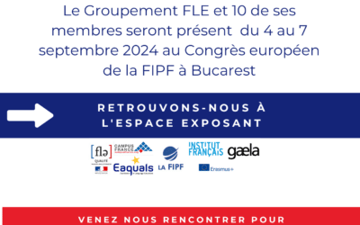 Participation du groupement FLE au Congrès européen de la FIPF